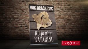 Ko je ubio Katarinu, Vuk Drašković